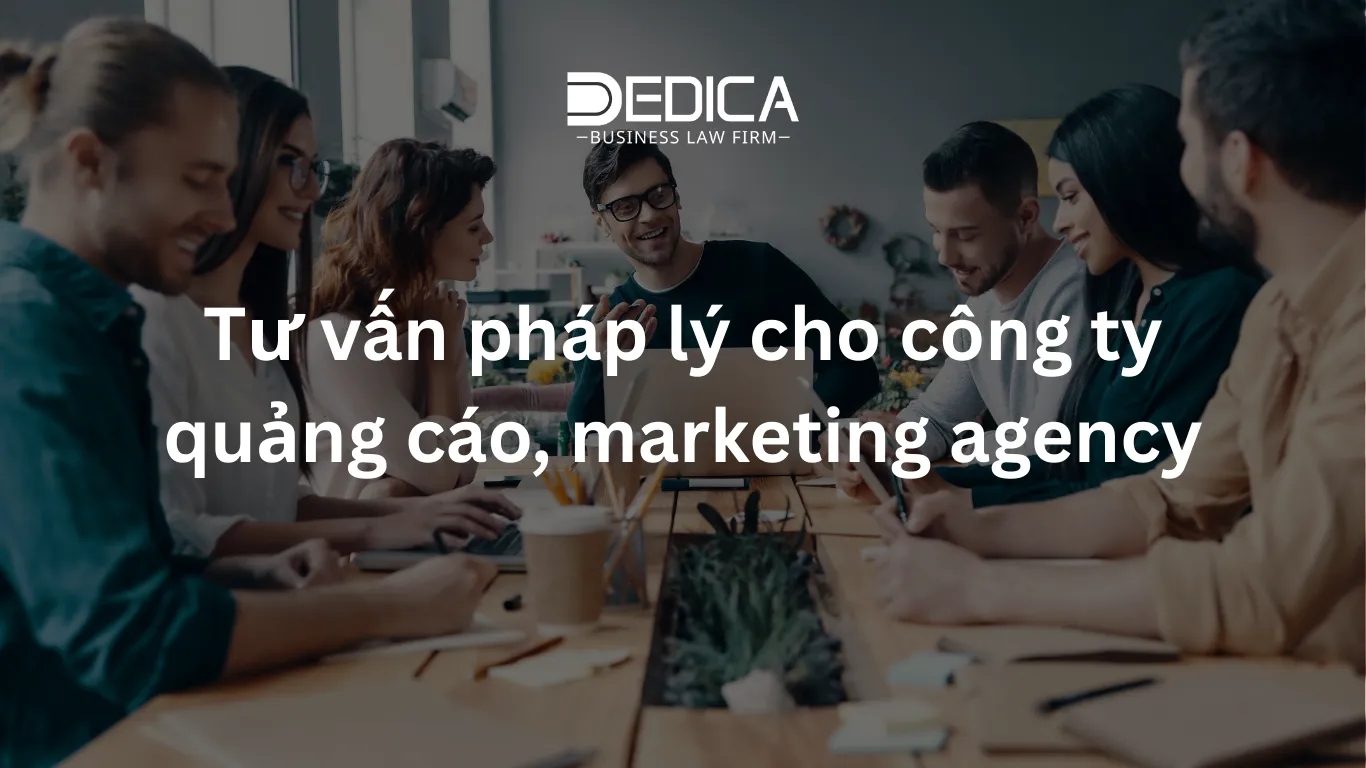 Tư vấn pháp lý cho công ty quảng cáo, marketing agency