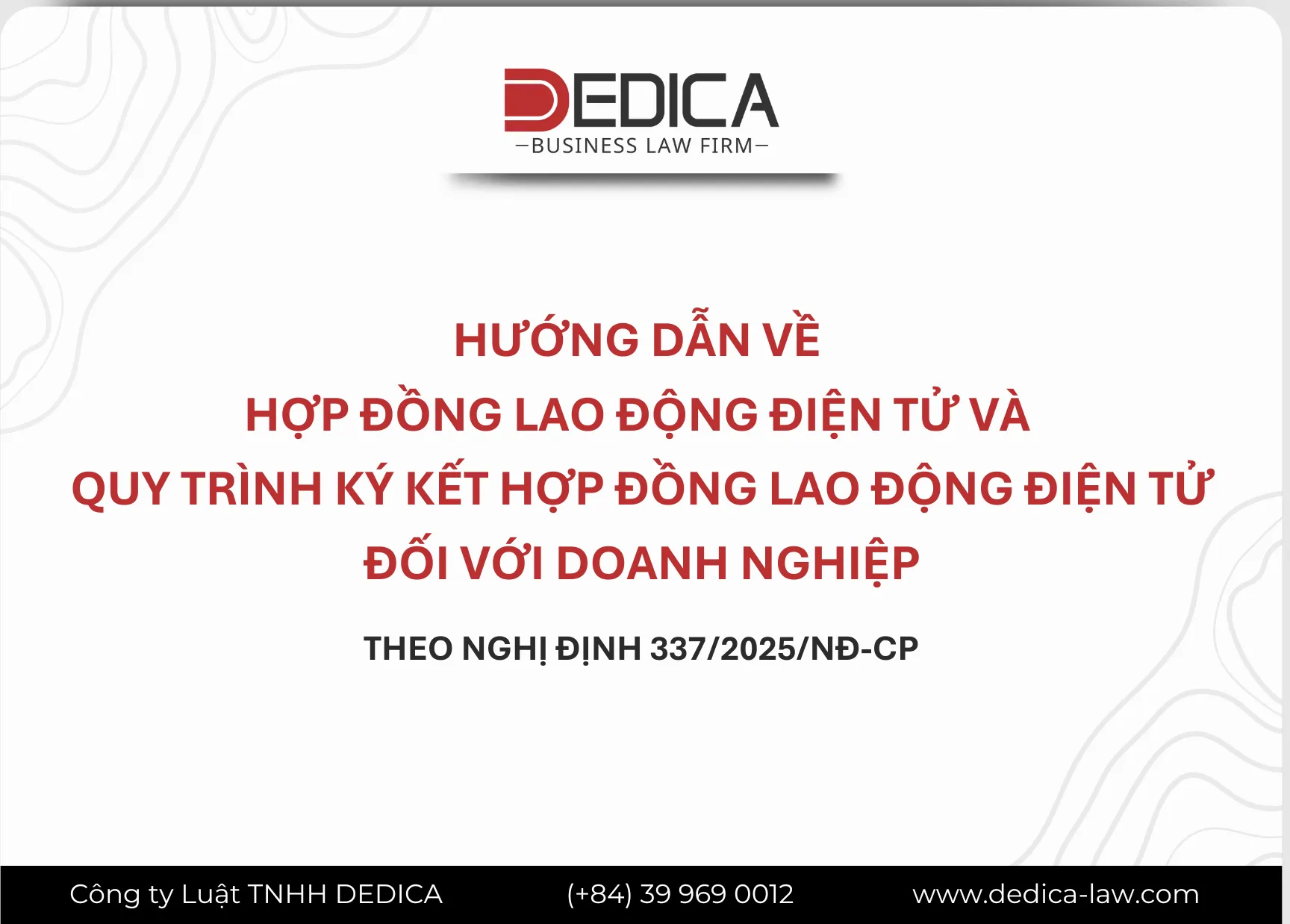 HƯỚNG DẪN VỀ HỢP ĐỒNG LAO ĐỘNG ĐIỆN TỬ VÀ QUY TRÌNH KÝ KẾT HỢP ĐỒNG LAO ĐỘNG ĐIỆN TỬ ĐỐI VỚI DOANH NGHIỆP