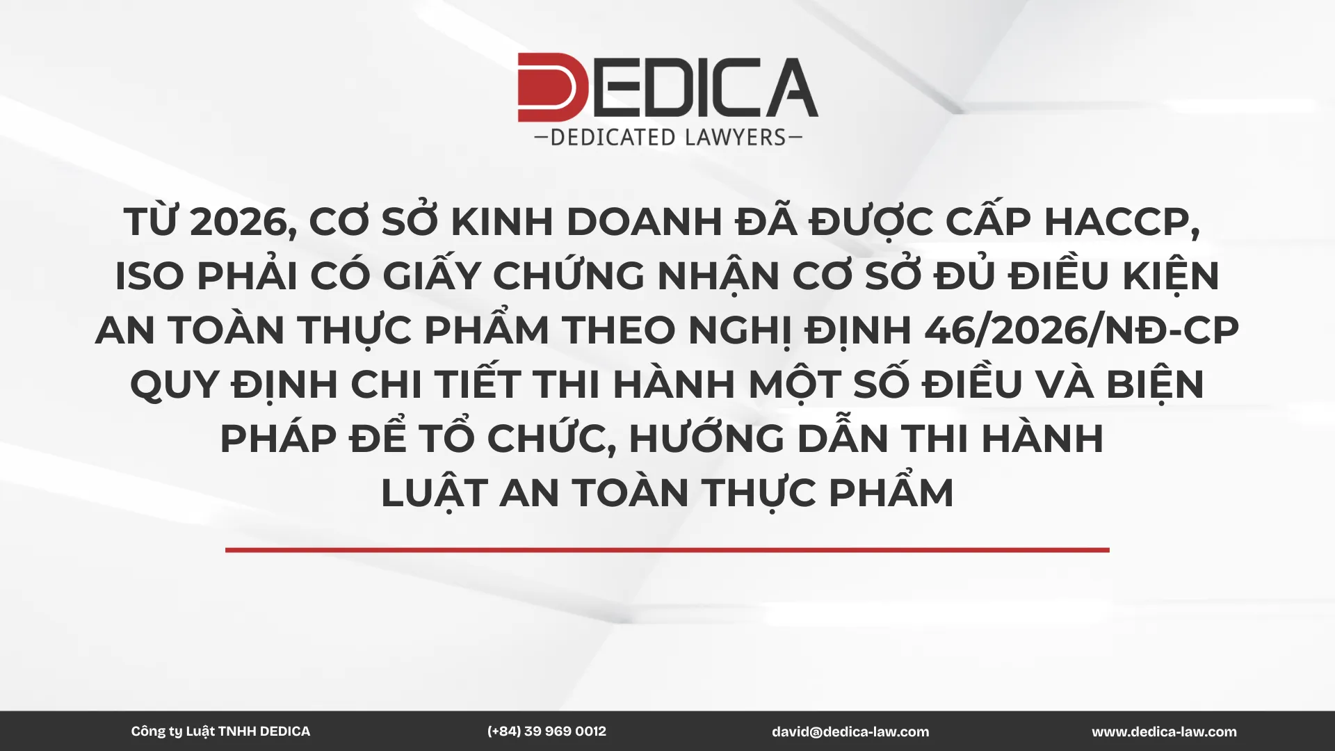 Điểm mới trong quy định về Giấy chứng nhận cơ sở đủ điều kiện an toàn thực phẩm đối với các cơ sở có HACCP, ISO theo Nghị định 46/2026/NĐ-CP
