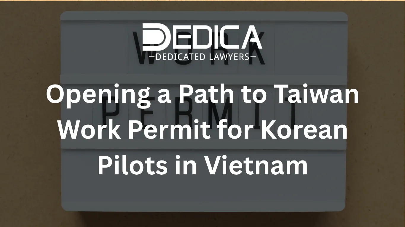 Opening a Path to Taiwan Work Permit for Korean Pilots in Vietnam