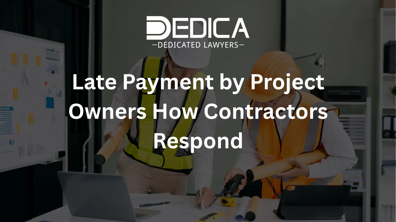 Late Payment by Project Owners How Contractors Respond