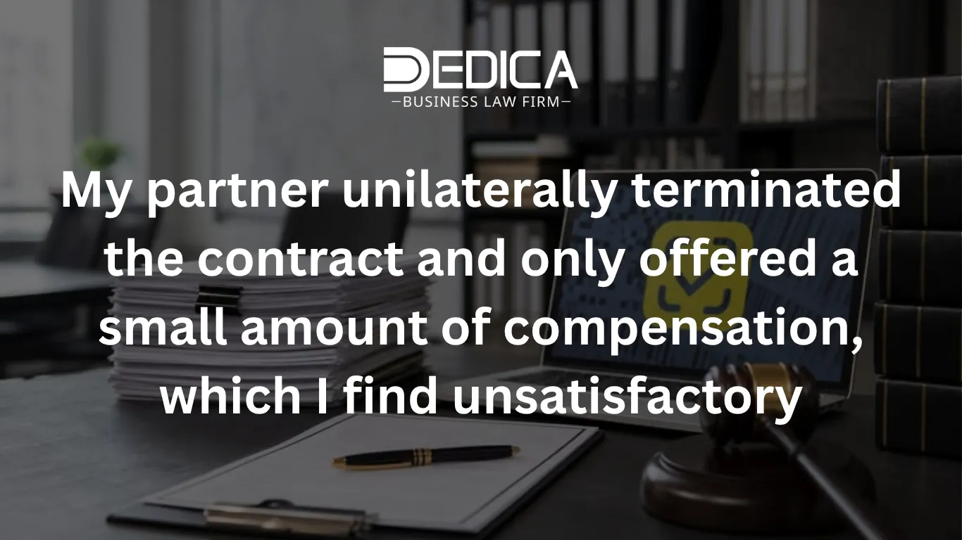 My partner unilaterally terminated the contract and only offered a small amount of compensation, which I find unsatisfactory, but I don't know how to calculate the actual damages.