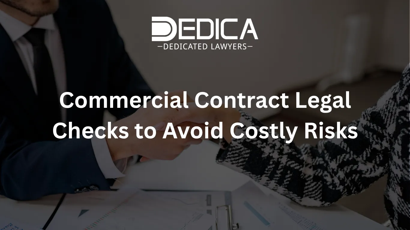 Commercial Contract Legal Checks to Avoid Costly Risks