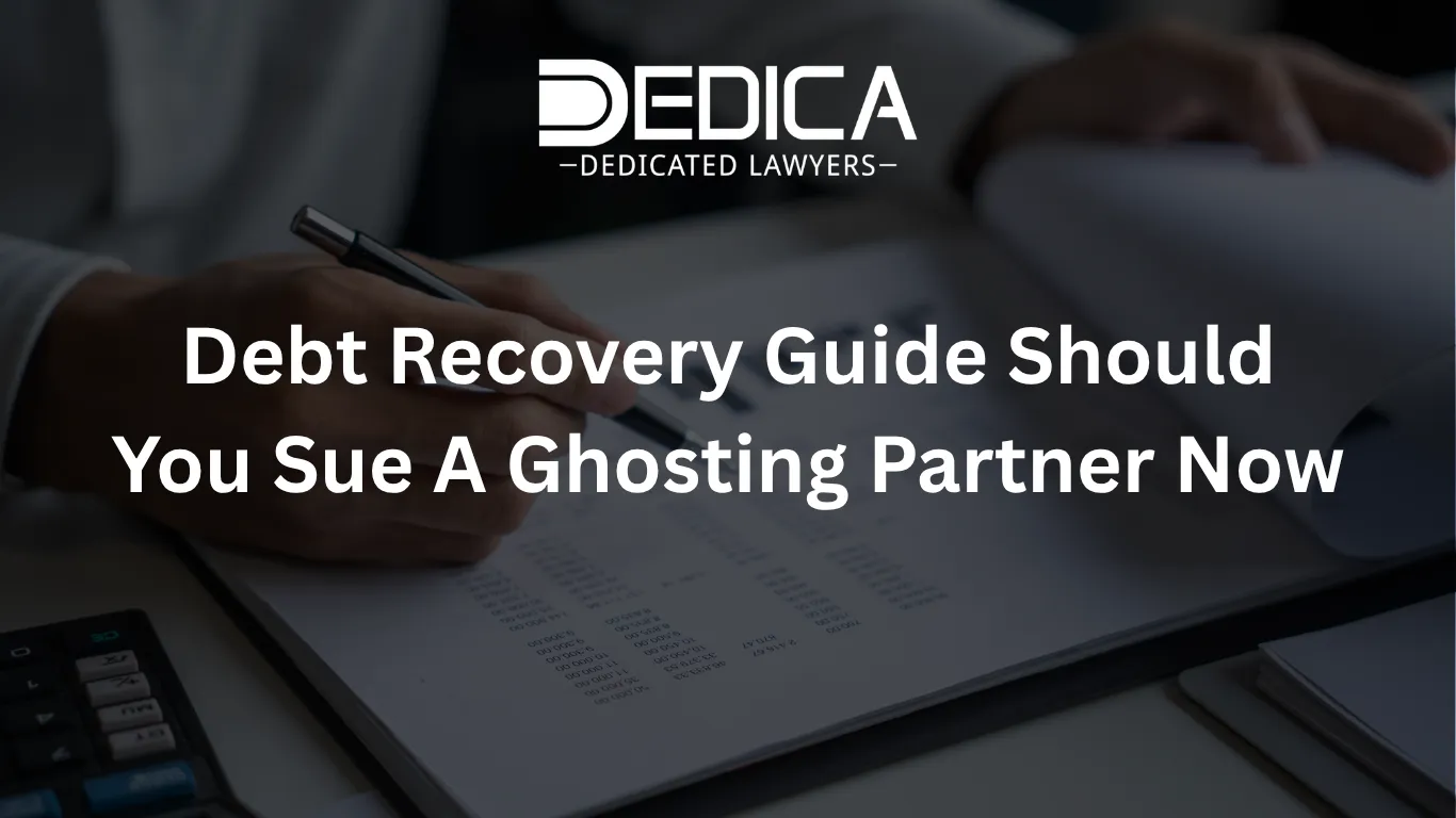 Debt Recovery Guide Should You Sue A Ghosting Partner Now