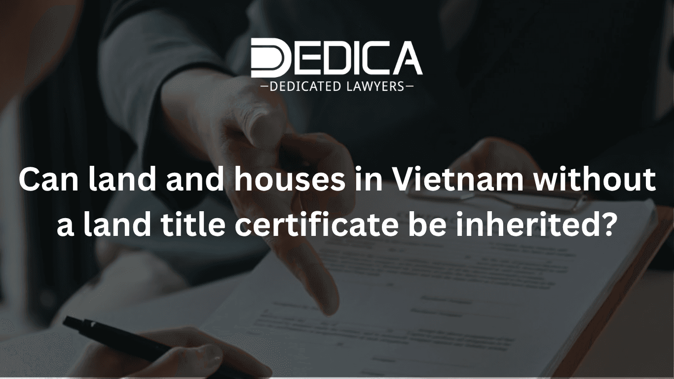 Can Real Estate Without a Red Book in Vietnam Be Inherited?