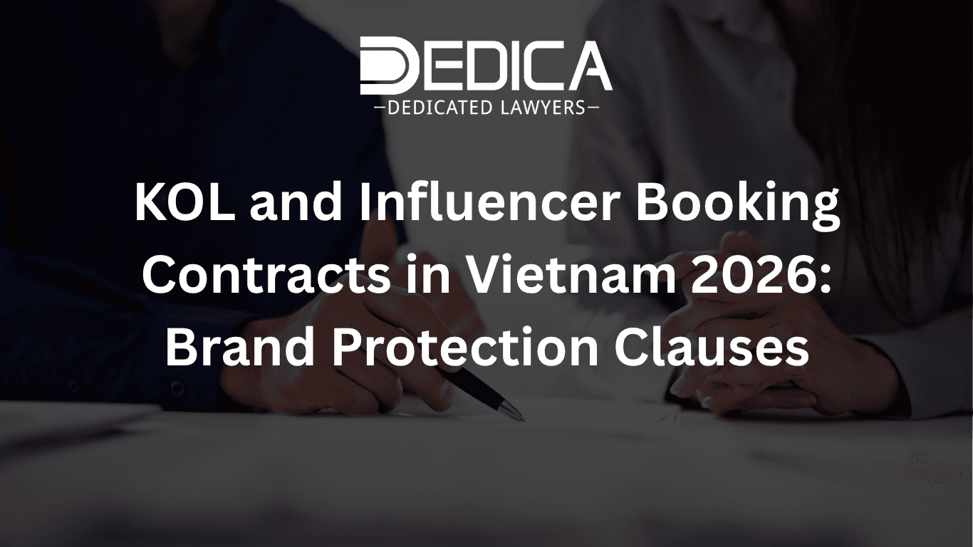 KOL and Influencer Booking Contracts in Vietnam 2026: Brand Protection Clauses