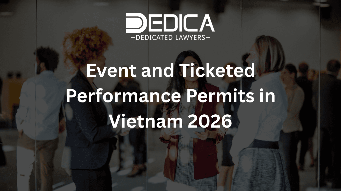 Event and Ticketed Performance Permits in Vietnam 2026