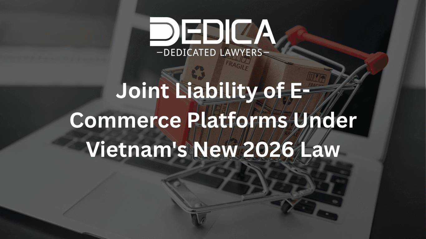 Joint Liability of E-Commerce Platforms Under Vietnam's New 2026 Law