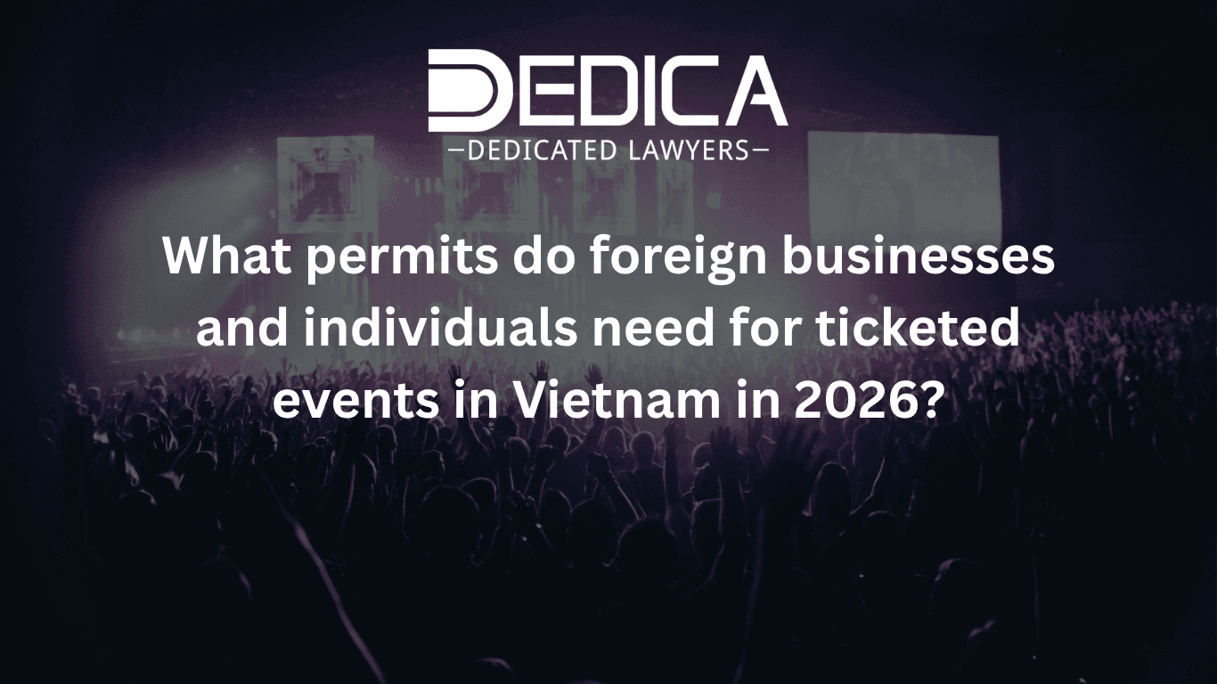 What permits do foreign businesses and individuals need for ticketed events in Vietnam in 2026?