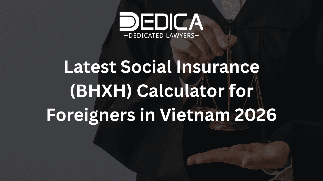 Latest Social Insurance (BHXH) Calculator for Foreigners in Vietnam 2026