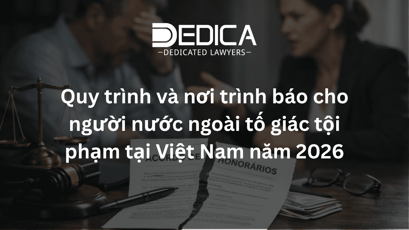 Quy trình và nơi trình báo cho người nước ngoài tố giác tội phạm tại Việt Nam năm 2026